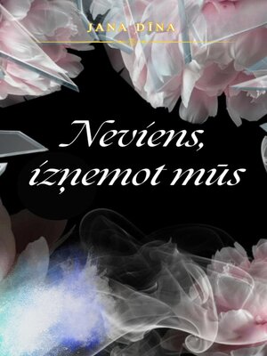 cover image of Neviens, izņemot mūs